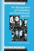 The Management of Counselling and Psychotherapy Agencies