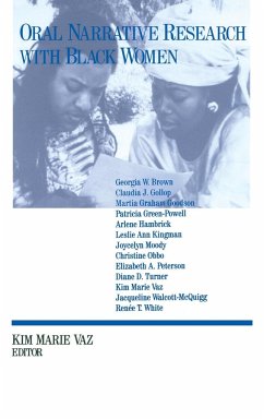 Oral Narrative Research with Black Women - Vaz, Kim Marie