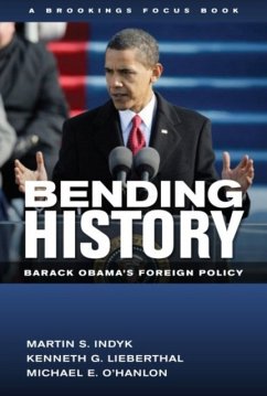 Bending History - Indyk, Martin S.; Lieberthal, Kenneth G.; O'Hanlon, Michael E.