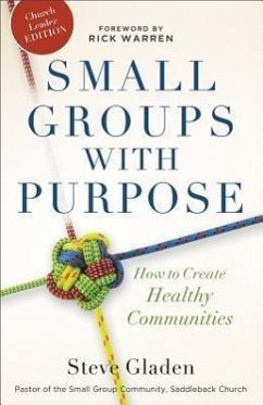 Small Groups with Purpose - Gladen, Steve