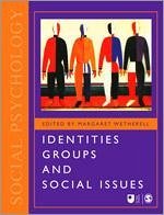 Identities, Groups and Social Issues - Wetherell, Margaret (ed.)