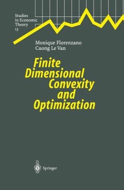 Finite Dimensional Convexity and Optimization - Florenzano, Monique;Le Van, Cuong