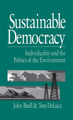 Sustainable Democracy - Buell, John; DeLuca, Thomas S.