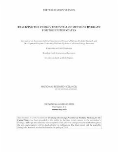 Realizing the Energy Potential of Methane Hydrate for the United States - National Research Council; Division On Earth And Life Studies; Board On Earth Sciences And Resources; Committee on Earth Resources; Committee on Assessment of the Department of Energy's Methane Hydrate Research and Development Program Evaluating Methane Hydrate as a Future Energy Resource