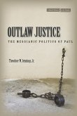 Outlaw Justice