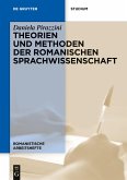 Theorien und Methoden der romanischen Sprachwissenschaft