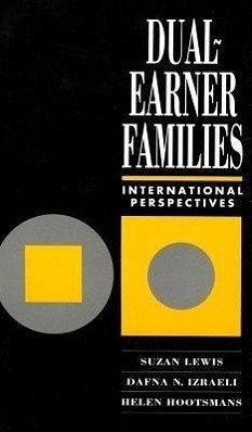 Dual-Earner Families - Lewis, Suzan / Izraeli, Dafna N / Hootsmans, Helen M (eds.)