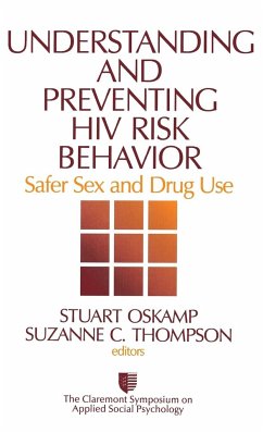 Understanding and Preventing HIV Risk Behavior - Oskamp, Stuart; Thompson, Suzanne C.