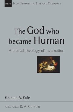 The God Who Became Human - Cole, Graham