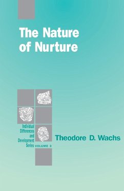 The Nature of Nurture - Wachs, Theodore D.
