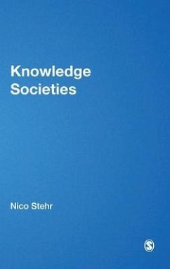 Knowledge Societies - Stehr, Nico