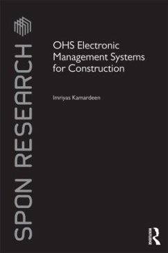 Ohs Electronic Management Systems for Construction - Kamardeen, Imriyas
