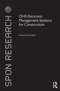 OHS Electronic Management Systems for Construction - Kamardeen, Imriyas