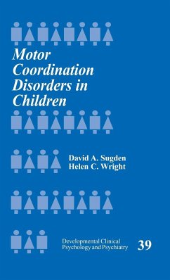 Motor Coordination Disorders in Children - Sugden, David A.; Wright, Helen C.