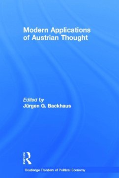 Modern Applications of Austrian Thought