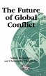 The Future of Global Conflict - Bild 1