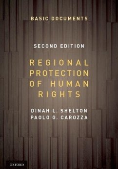 Regional Protection of Human Rights Pack - Shelton, Dinah; Carozza, Paolo G