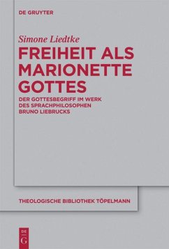 Freiheit als Marionette Gottes - Liedtke, Simone