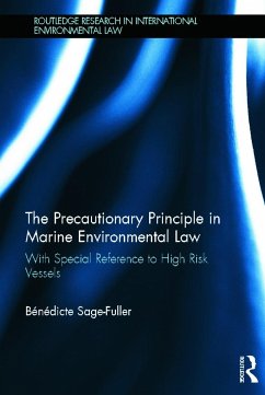 The Precautionary Principle in Marine Environmental Law - Sage-Fuller, Bénédicte
