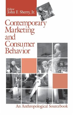 Contemporary Marketing and Consumer Behavior - Sherry, John F.