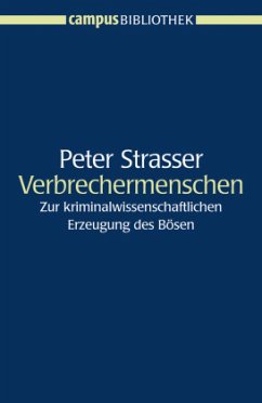 Verbrechermenschen - Strasser, Peter