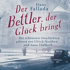 Der Bettler, der Glück bringt (MP3-Download) - Fallada, Hans