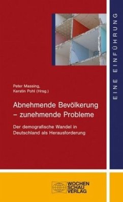 Abnehmende Bevölkerung - zunehmende Probleme