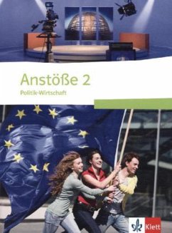 9./10. Schuljahr, Schülerband / Anstöße Politik-Wirtschaft, Neue Ausgabe für Gymnasien in Niedersachsen 2