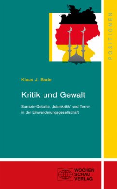 Kritik und Gewalt - Bade, Klaus J.