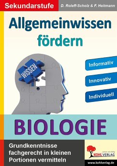 Allgemeinwissen fördern Biologie - Roleff-Scholz, Dorle;Heitmann, Friedhelm