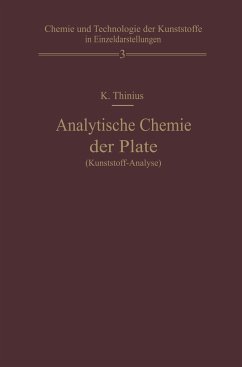 Analytische Chemie der Plaste (Kunststoff-Analyse) - Thinius, Kurt