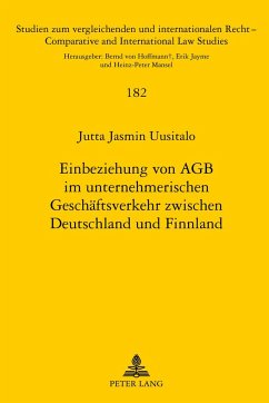 Einbeziehung von AGB im unternehmerischen Geschäftsverkehr zwischen Deutschland und Finnland - Uusitalo, Jutta