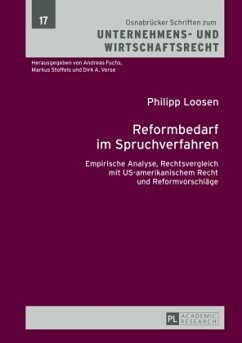 Reformbedarf im Spruchverfahren - Loosen, Philipp
