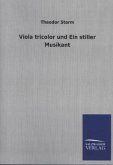 Viola tricolor und Ein stiller Musikant