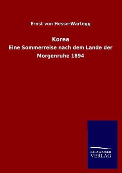 Korea - Hesse-Wartegg, Ernst von