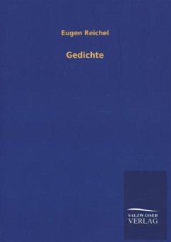 Gedichte - Reichel, Eugen