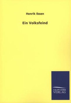 Ein Volksfeind - Ibsen, Henrik