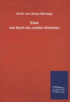 Siam - Hesse-Wartegg, Ernst von