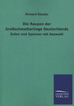 Cover Die Raupen der Großschmetterlinge Deutschlands