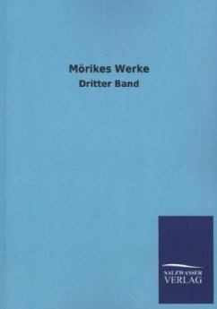 Mörikes Werke - Mörike, Eduard