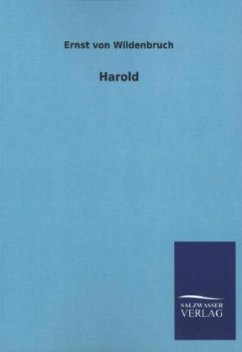 Harold - Wildenbruch, Ernst von