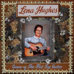 Queen Of The Flat Top Guitar - Hughes,Lena