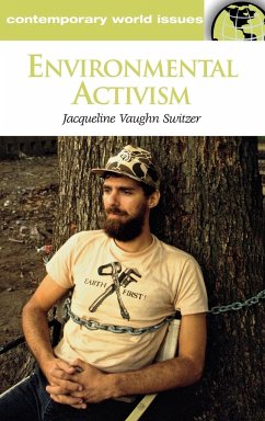 Environmental Activism - Switzer, Jacqueline Vaughn; Vaughn, Jacqueline