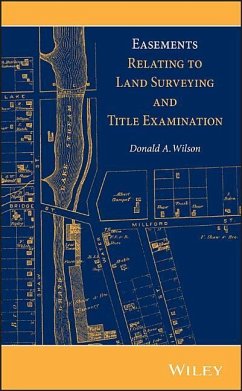 Easements Relating to Land Surveying and Title Examination - Wilson, Donald A