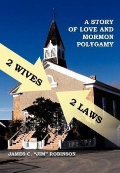 2 Wives 2 Laws - Robinson, James C.