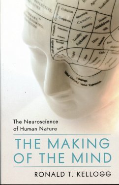 The Making of the Mind - Kellogg, Ronald T