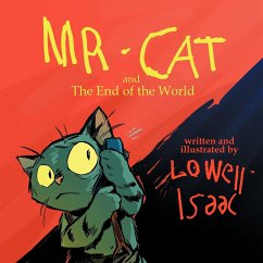 MR. CAT and The End of the World - Isaac, Lowell