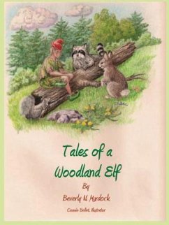 Tales of a Woodland Elf - Murdock, Beverly N.