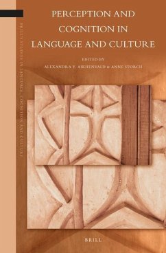 Perception and Cognition in Language and Culture