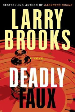 Deadly Faux - Brooks, Larry
